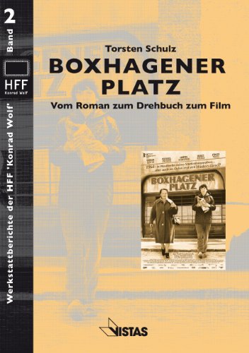Boxhagener Platz - Vom Roman zum Drehbuch zum Film (Werkstattbuch)  Vistas Verlag, Berlin 2011